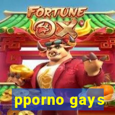 pporno gays